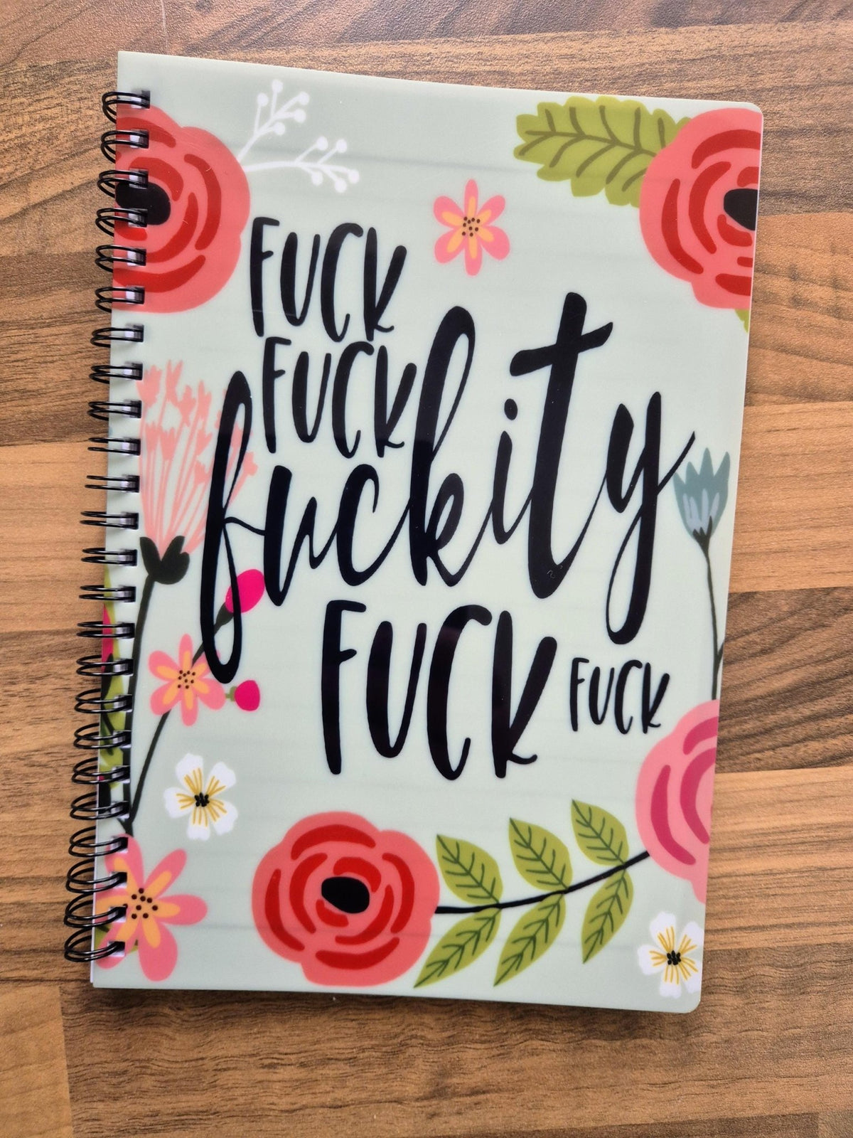 Funny Rude Notebook | Floral Profanity Notepad | A5 or A4