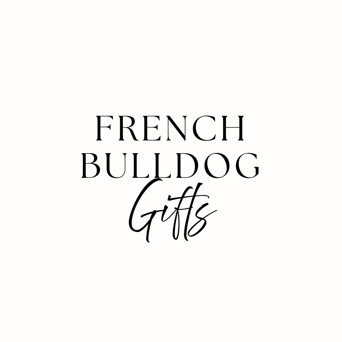 French Bulldog Gifts