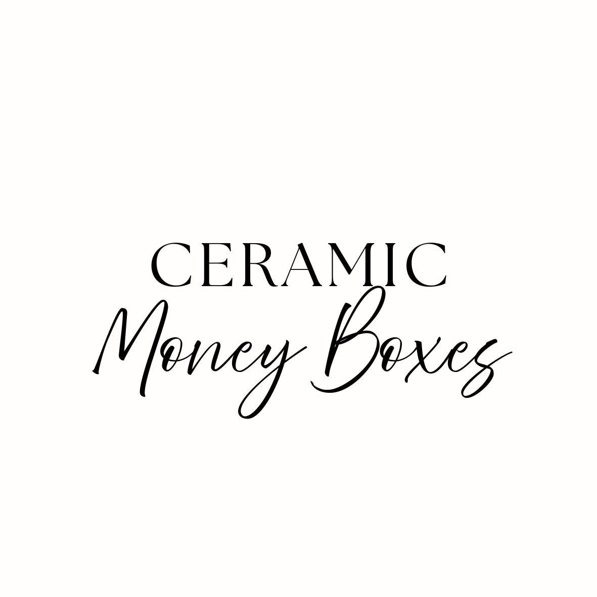 Ceramic Money Boxes