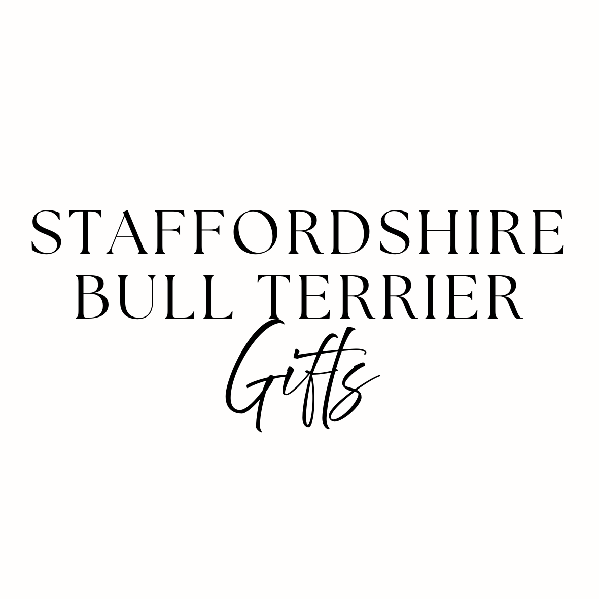 Staffordshire Bull Terrier Gifts