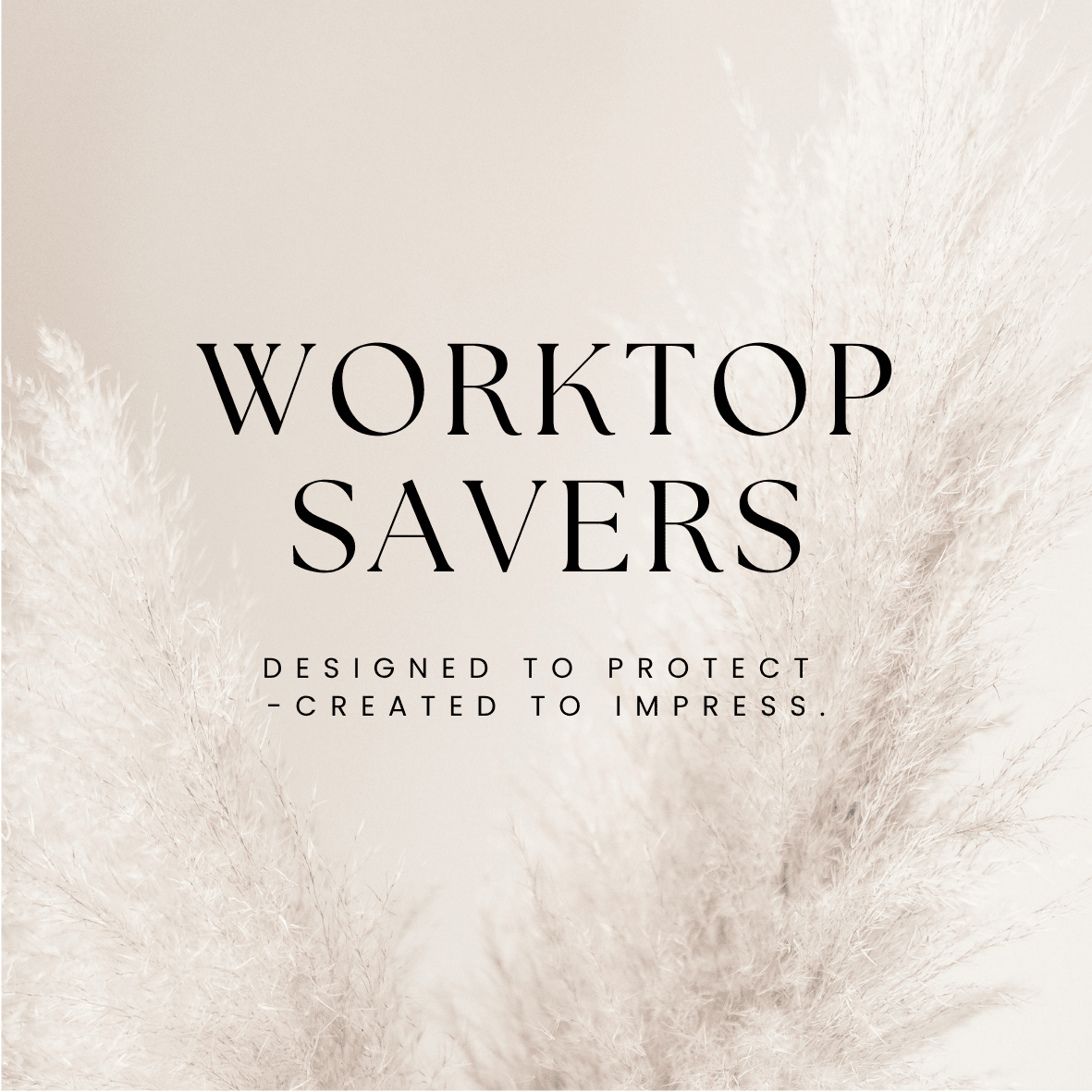 Worktop Savers