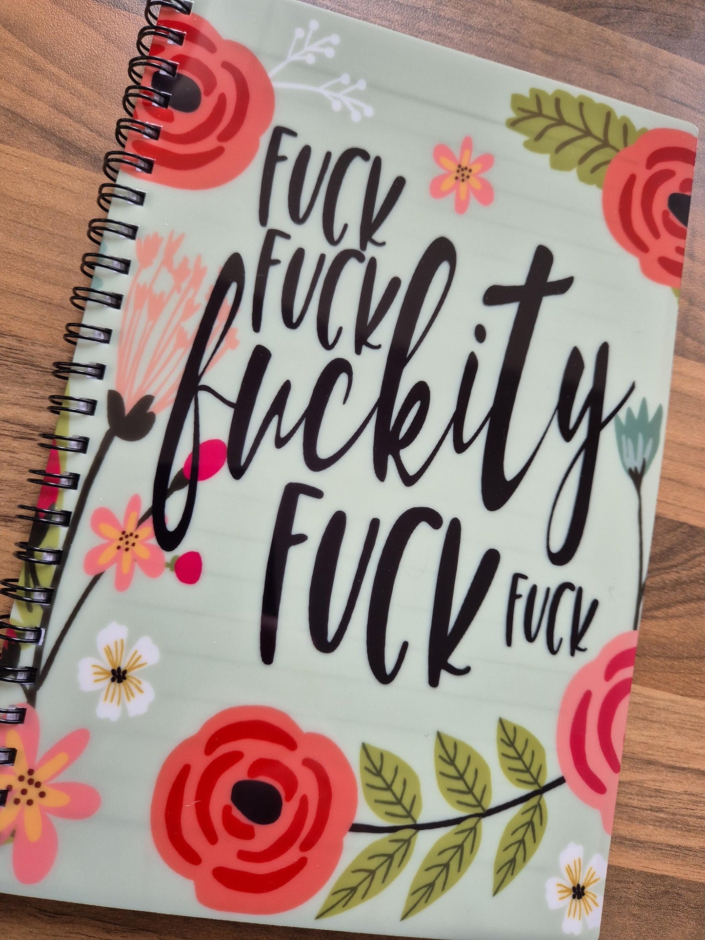 Funny Rude Notebook | Floral Profanity Notepad | A5 or A4