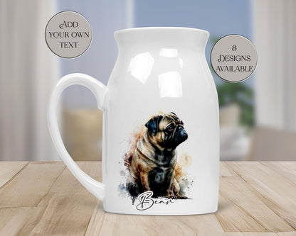 Personalised Watercolour Pug Milk Jug | Flower Vase | Pug Lover Gift